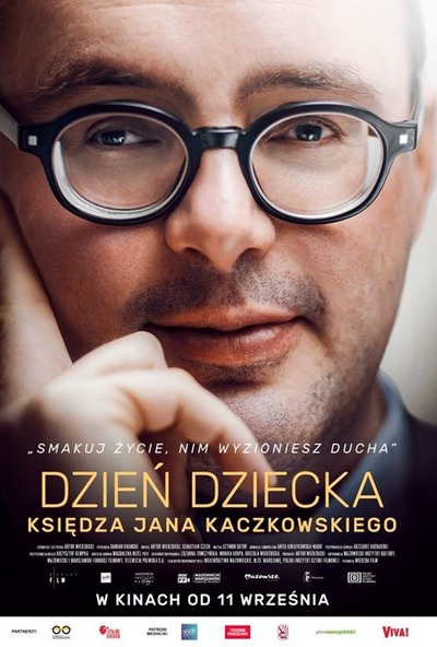 Plakat wydarzenia:  Dzień dziecka księdza Jana Kaczkowskiego 